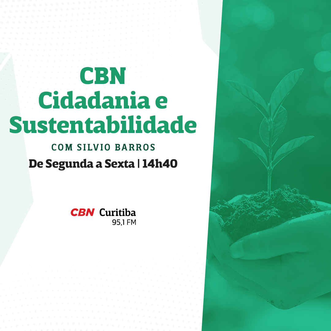 Cidadania e Sustentabilidade: o futuro com a neutralidade de ... - CBN Curitiba