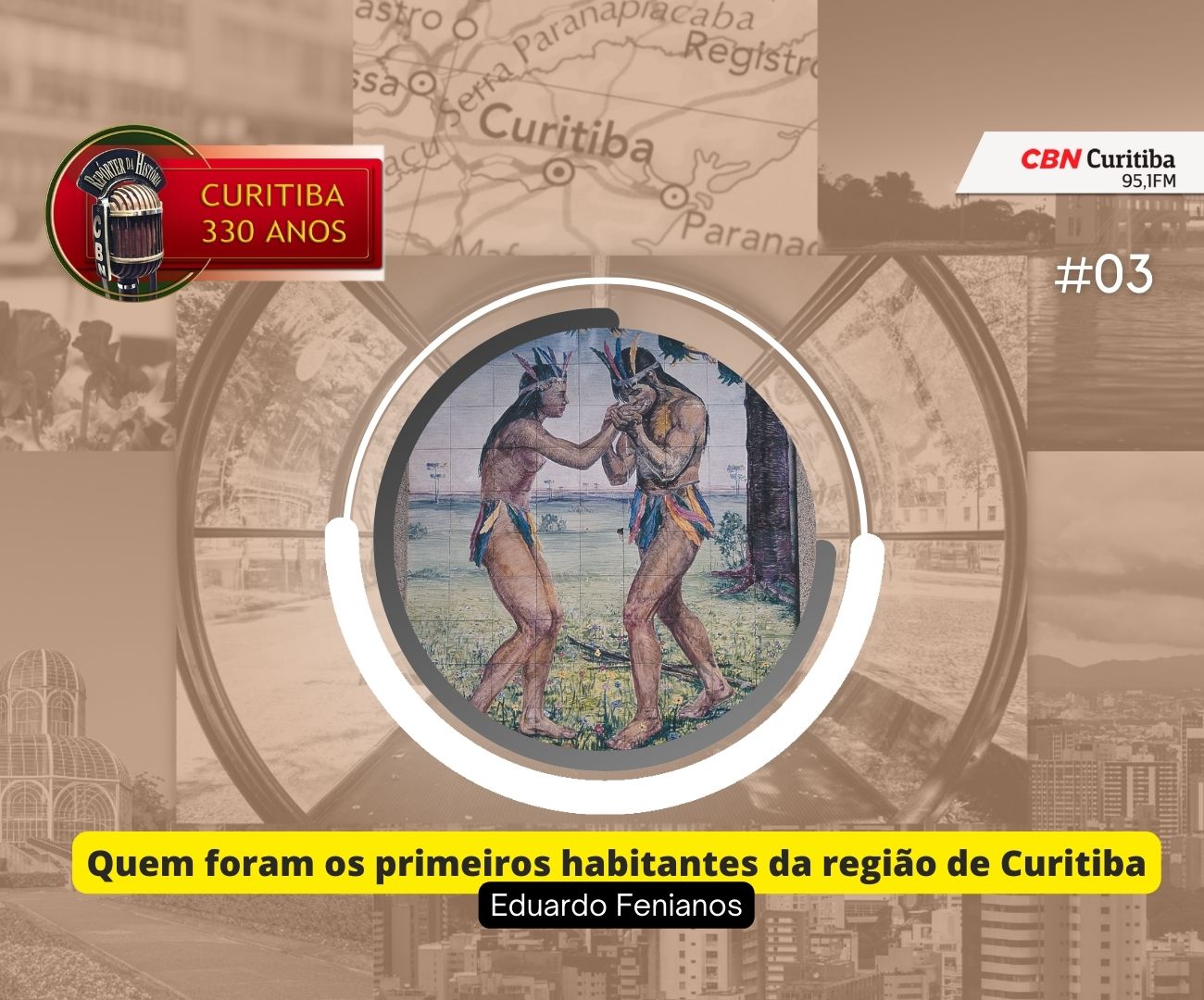 Os Primeiros Habitantes Cbn Curitiba A Rádio Que Toca Notícia Cbn Curitiba Leitor ᴮᴱᵀᴬ 2695